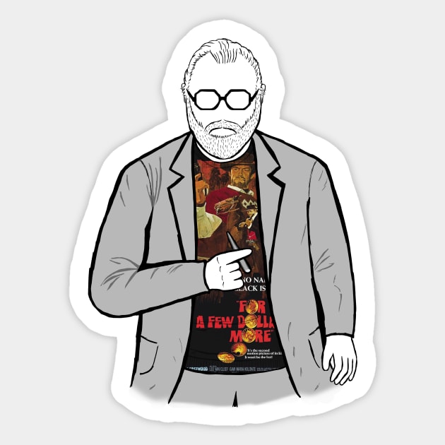 Sergio Leone director of A Few Dollars More Sticker by Youre-So-Punny